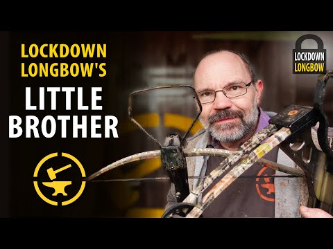 Lockdown Longbow little brother