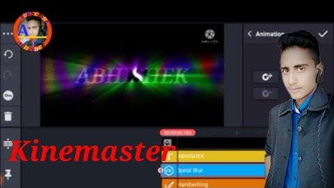 How To Make Spiral Blur Text Animation In Kinemaster