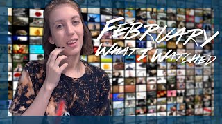 What I Watched in February 2021