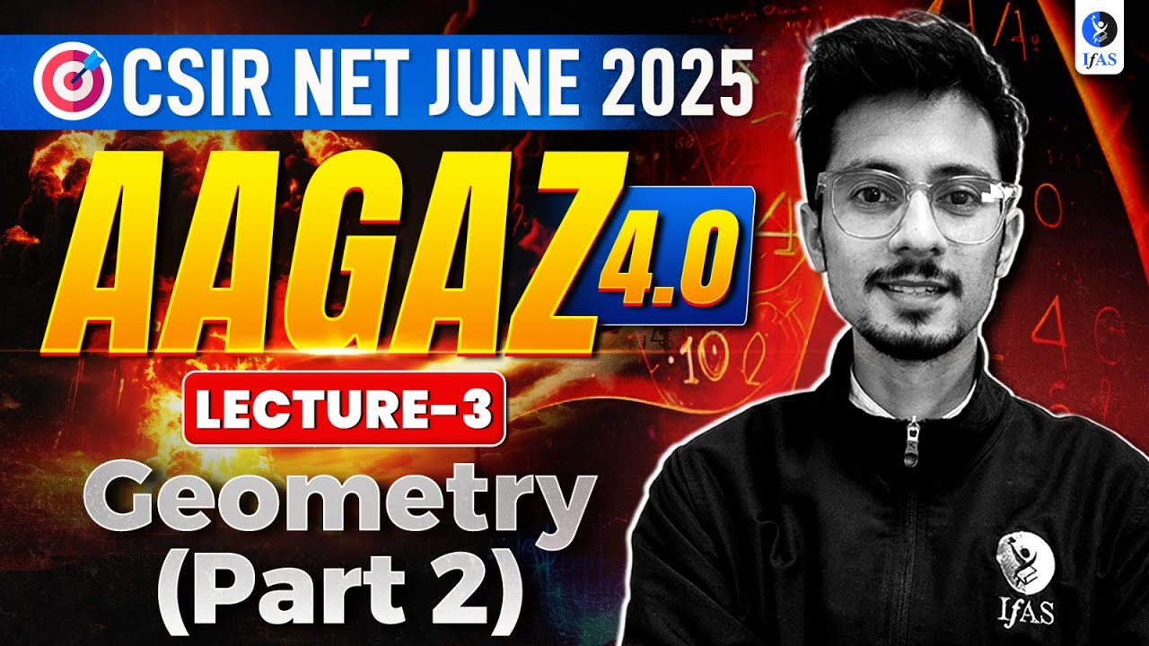 CSIR NET General Aptitude Geometry Complete Explanation with Important Questions for 2025 | IFAS