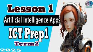ICTPrep 1 | Artificial Intelligence Applications | |term2 | lesson 1
