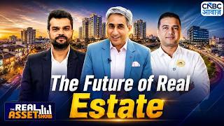 Information The Real Asset Show: The Next Real Estate Boom India's Satellite Towns Explained | Vipin Bhatt Update