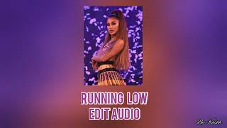 running low•edit audio