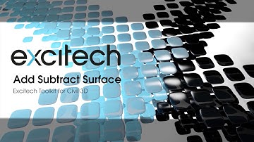 Excitech Toolkit for Civil 3D - Add Subtract Surface