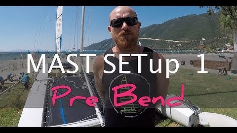 Catamaran mast set up 1 -  prebend, diamond wires and spreaders