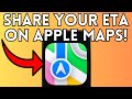 How To Share Your ETA on Apple Maps (Full Guide) 2025!