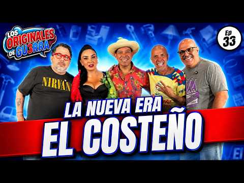 🔥 THE NEW ERA OF LOS ORIGINALES DE GU3RRA - Special Guest: EL COSTEÑO Ep.33