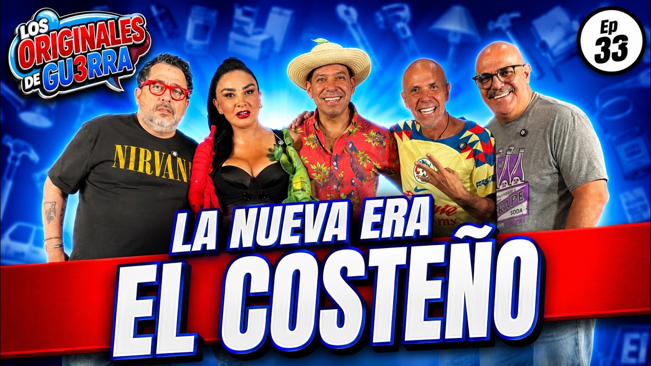 ⁣🔥 LA NUEVA ERA DE LOS ORIGINALES DE GU3 RRA - Invitada Especial: EL COSTEÑO Ep.33