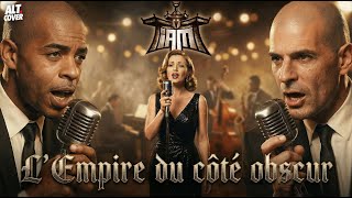 IAM – L’Empire du Côté Obscur (Version Blues)