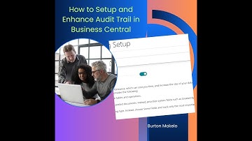 HOW TO SETUP CHANGE LOG/AUDIT TRAIL IN BUSINESS CENTRAL  #businesscentral #audittrail #d365bc