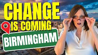 5 HUGE Changes Coming to BIRMINGHAM, ALABAMA in 2026! [Don’t Miss Out!]
