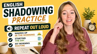 My Morning Routine | English Shadowing