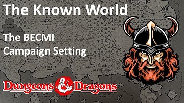 The Known World Gazetteers - the official campaign setting for BECMI Dungeons and dragons