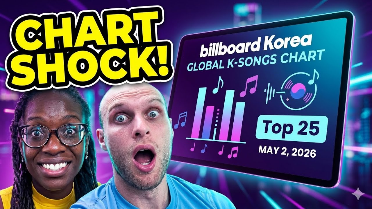 K-Pop Charts In Shambles? Reaction to the Billboard Korea Global Top 25 (May 2026)
