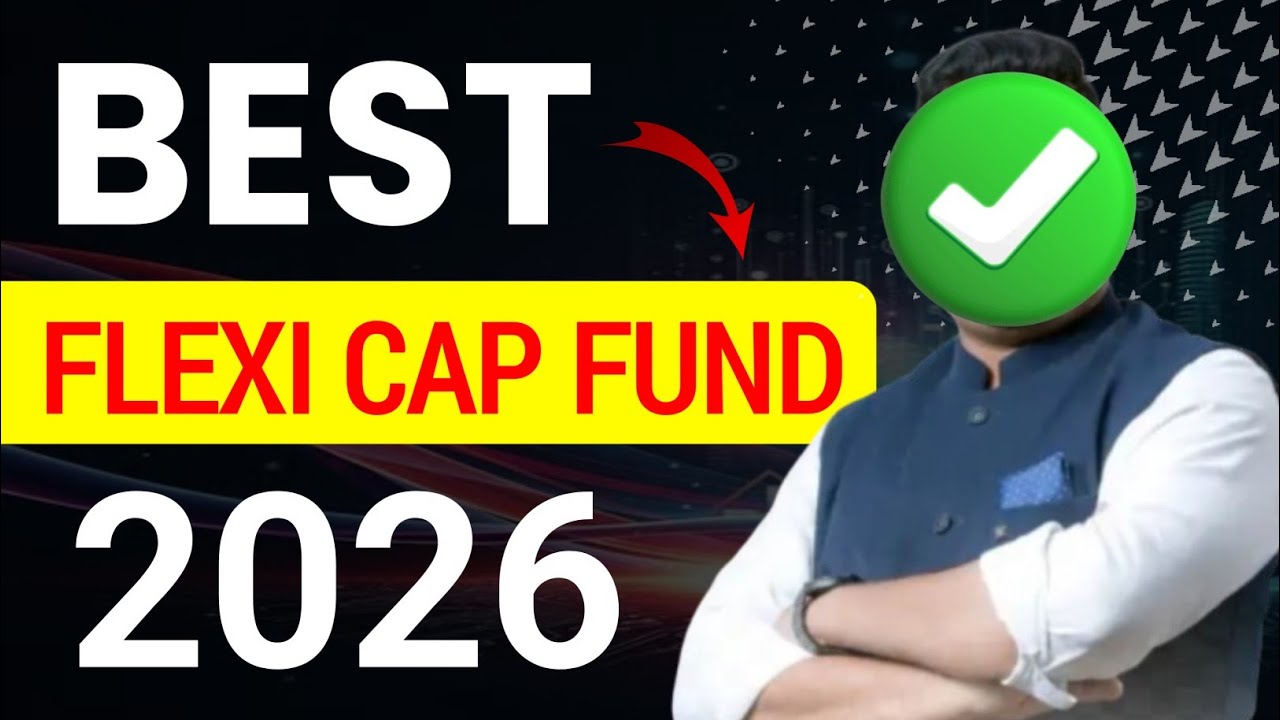 Top 2 Flexi Cap Funds For 2026 || Best Flexi Cap Funds For 2026 || Best Mutual Funds For 2026 ||