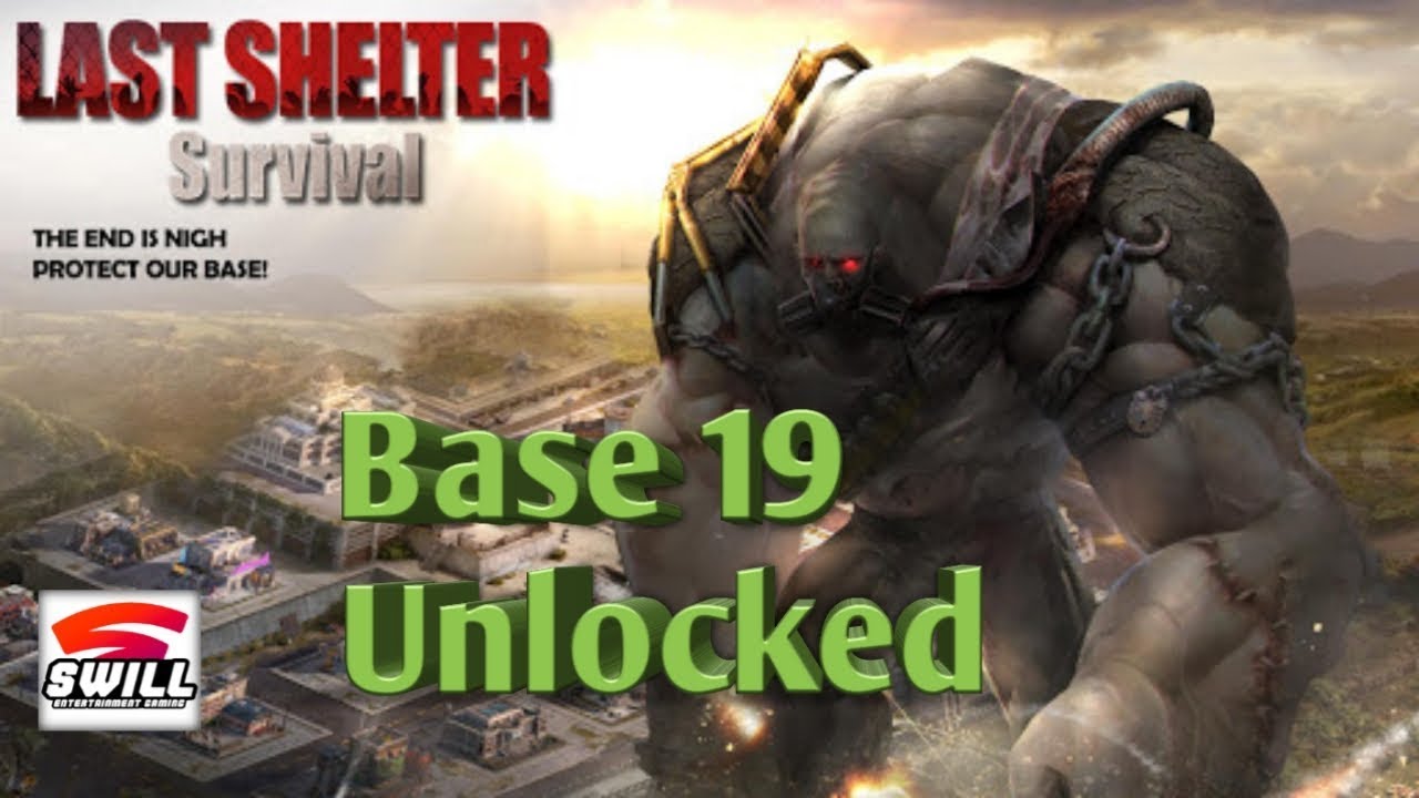 Last Shelter Survival Base 19 Unlocked YouTube