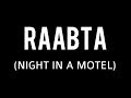 Raabta (Night In A Motel) | Arijit Singh, Hamsika Iyer | TES Cover