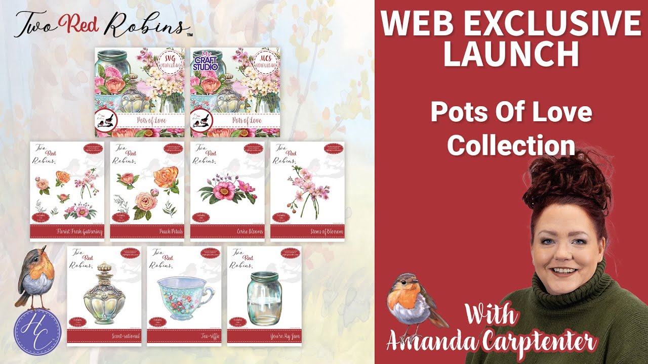 Pots of Love Web Exclusive Launch | Two Red Robins | Highlight Crafts