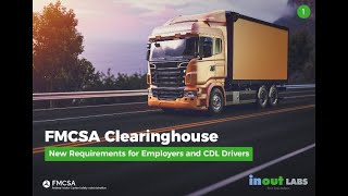 Overview of FMCSA Clearinghouse | Takes Effect January 6th, 2020 by InOut Labs – Results Matter 1,382 views 4 years ago 6 minutes, 34 seconds