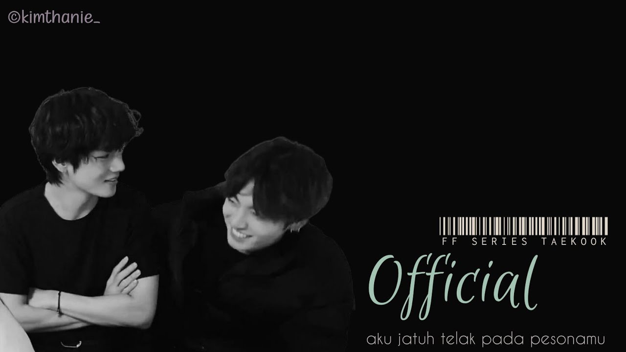 FF Taekook series [𝒐𝒇𝒇𝒊𝒄𝒊𝒂𝒍] 1