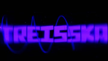 Treisska New Intro = LIKES