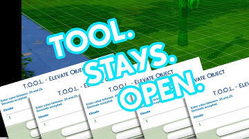 The Sims 4 TOOL Just Got Quicker! "Stay Open!"