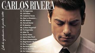 Carlos Rivera Grandes Éxitos | Sus 15 Mejores Canciones Álbum Completo