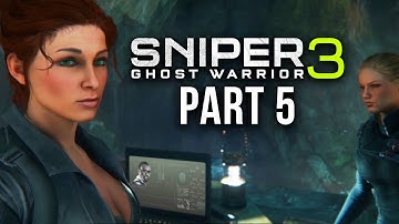 SNIPER GHOST WARRIOR 3 Walkthrough Part 5 - NEW AREA (Act 1)