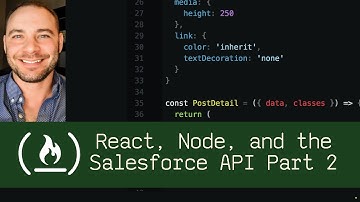 React, Node, and the Salesforce API Part 2 (P5D93) - Live Coding with Jesse