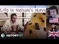 American Reacts Experience The Life of a Sailor in Nelson's Royal Navy