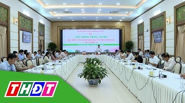 Đồng Tháp: Tập trung giải quyết vướng mắc trong đầu tư công | THDT