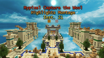 Forever [Vanze & Brenton] - Hypixel Capture the Wool Highlights Montage (Inst. 21)