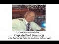 Captain Fred Sorenson s Last Flight as Pilot for Southwest Airlines June 11, 2014