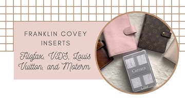 Franklin Covey Compact inserts in Filofax, Louis Vuitton, Moterm, and VDS planners