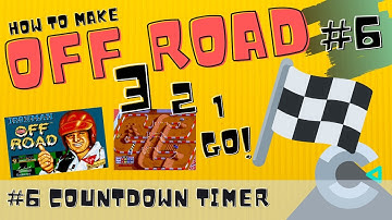 Construct3: Off Road Tutorial - Part 6 - Better HUD & Countdown Timer