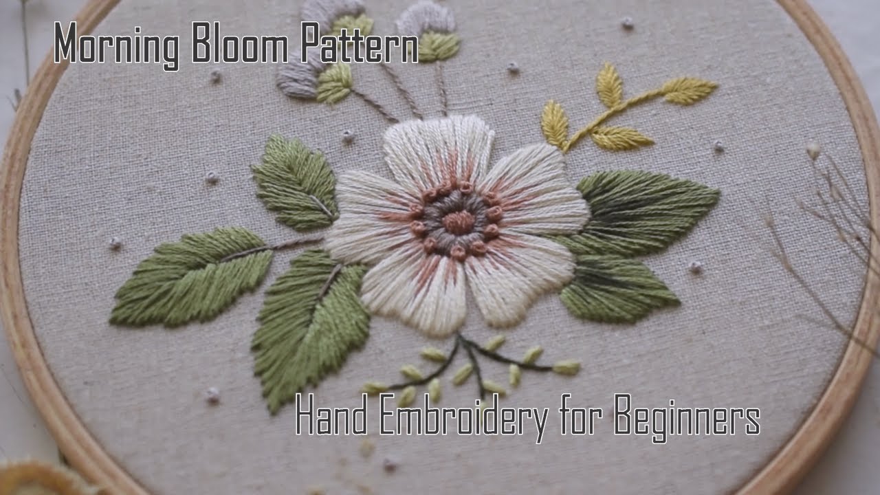 Hand embroidery for beginners floral embroidery pattern  youtube Hand embroidery for beginners floral embroidery pattern  youtube