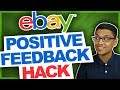 Ebay Dropshipping Positive Feedback Hack - Increase Your Ebay Sales!