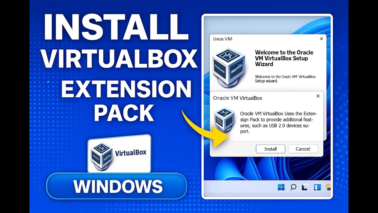 How to Install VirtualBox & Extension Pack on Windows | Full Setup Guide (Step-by-Step)