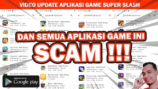 SUPER SLASH SCAM!!! DAN SEMUA APLIKASI GAME YANG DIBUAT OLEH WINR GAMES INC 1000% SCAM! screenshot 4