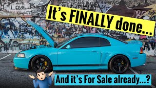 2003 Mustang Cobra Build Complete