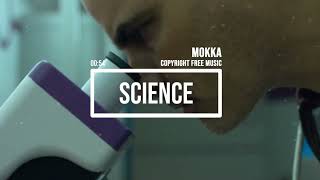 (No Copyright Music) Science and Documentary [Technology Music] by MokkaMusic / Science