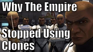 Why The Galactic Empire Stopped Using Clones