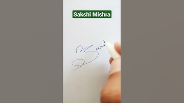 Sakshi Mishra Name Signature Request done