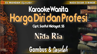 Harga Diri dan Profesi Karaoke (Nida Ria) - Nada Putri (Dm) - Qasidah Karaoke