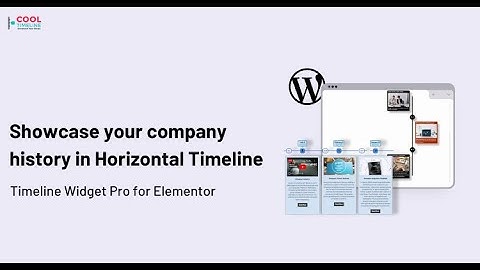 Showcase your company history in Horizontal Timeline With Timeline Widget Pro for Elementor