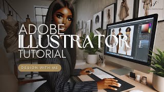 How To Actually Master Adobe Illustrator For Fashion Design