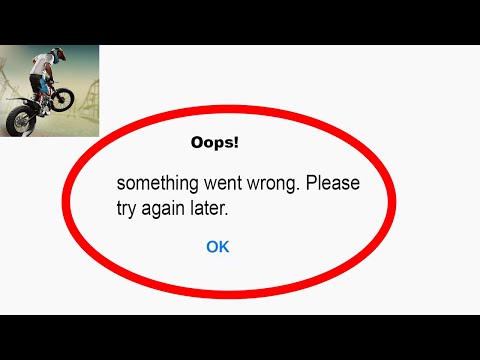Fix Trial Xtreme 4 App Oops Something Went Wrong Error | Fix Trial Xtreme 4  error | PSA 24