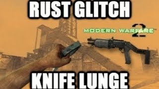MW2 Glitches: NEW Knife Lunge On Rust