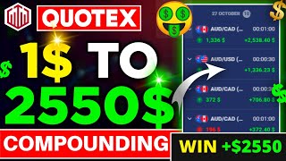 1$ TO 2550$ COMPOUNDING | QUOTEX TRADING STATERGY | QUOTEX BUG TRICK | QUOTEX BUG SIGNAL | QUOTEX