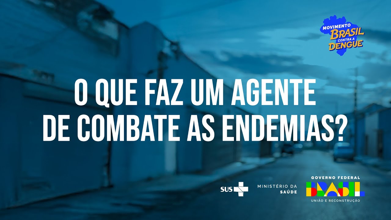 O QUE FAZ UM AGENTE DE COMBATE AS ENDEMIAS? - YouTube